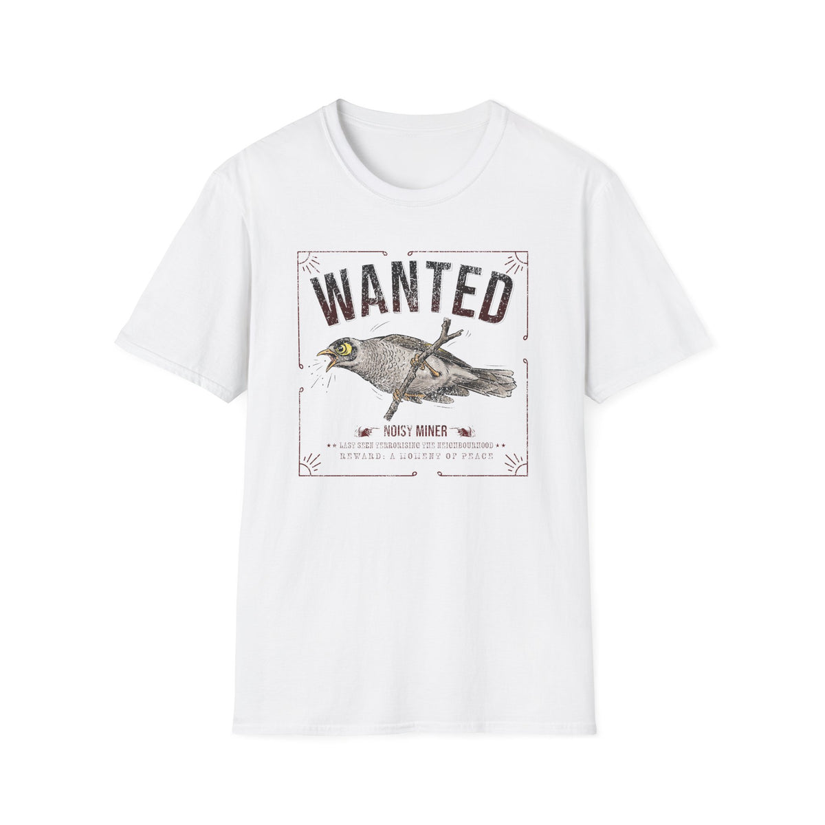 Wanted Noisy Miner T-Shirt