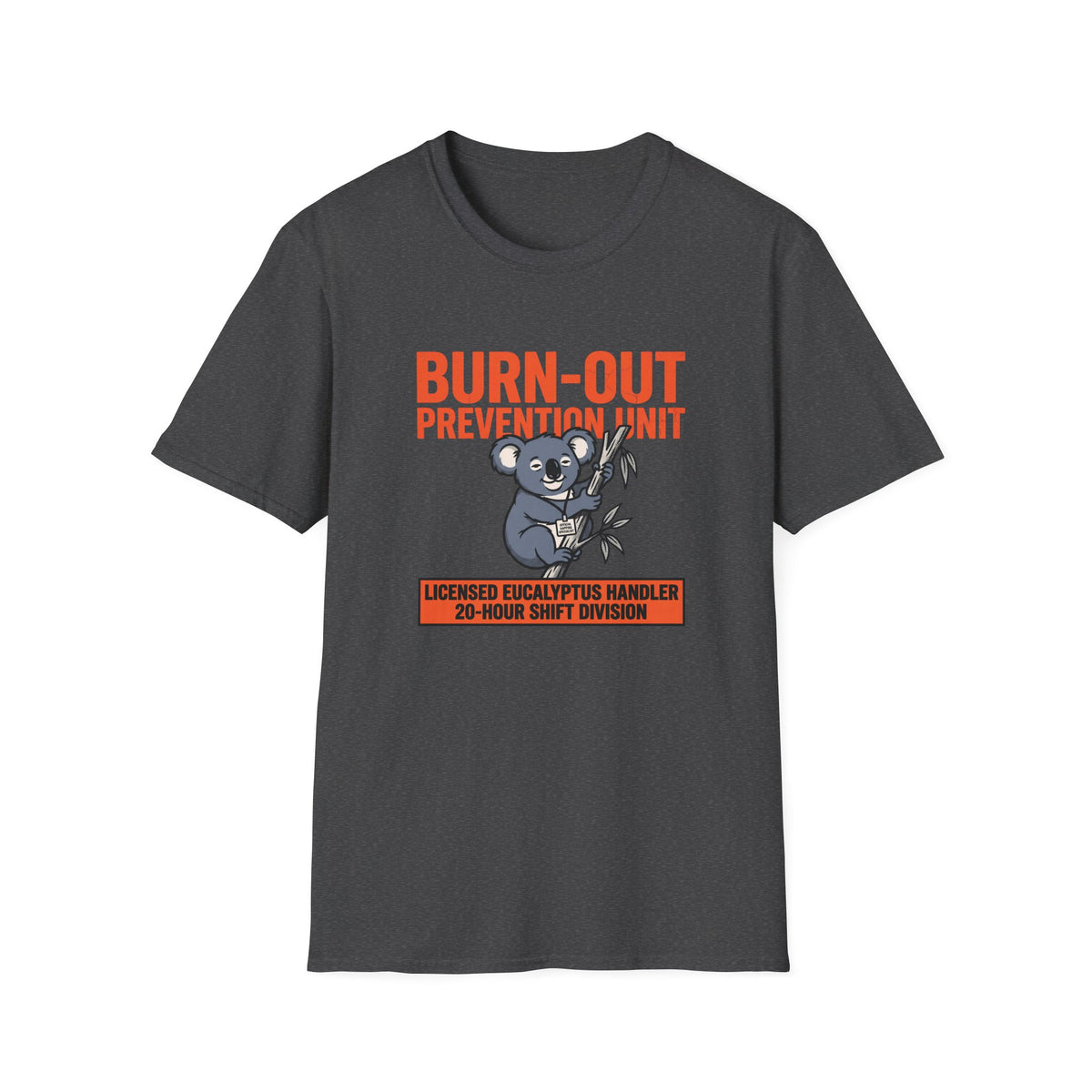 Koala Burnout Prevention T-shirt
