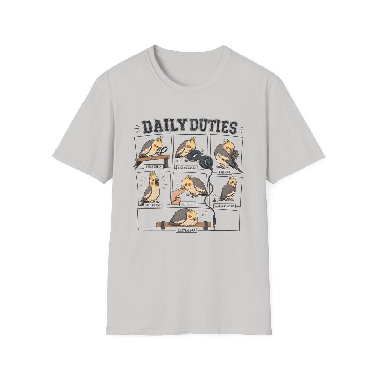 Daily Duties Cockatiel T-shirt