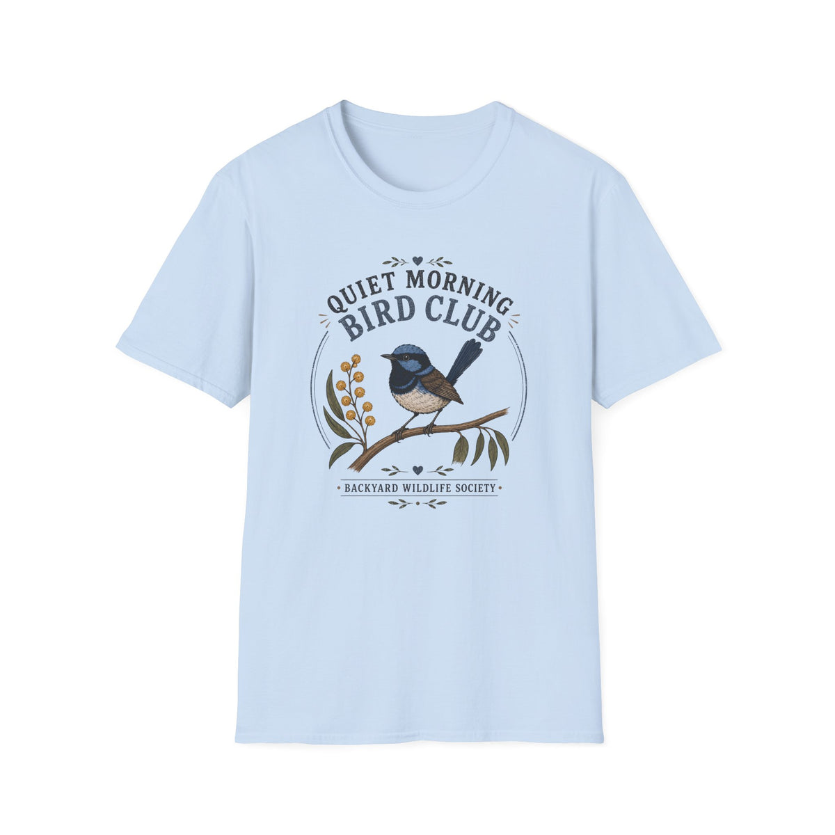 Quiet Morning Fairywren T-shirt